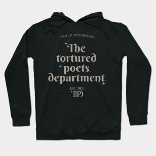 Proud member of TTPD Hoodie